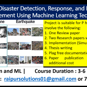 Natural Disaster Detection, Response, and Feedback Management Using Machine Learning Techniques