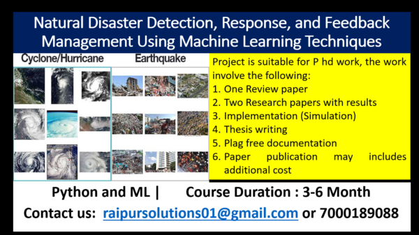 Natural Disaster Detection, Response, and Feedback Management Using Machine Learning Techniques