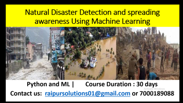 Natural Disaster Detection and spreading awareness Using Machine Learning